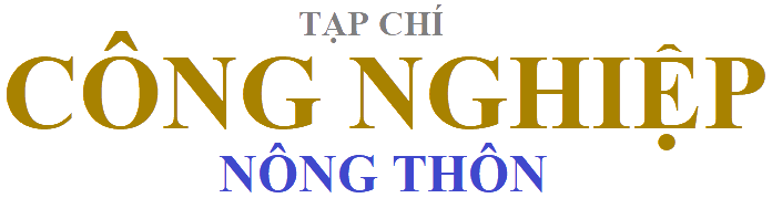 TẠP CHÍ CÔNG NGHIỆP NÔNG THÔN