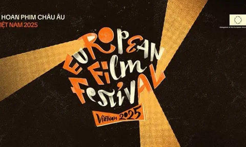 Liên hoan Phim châu Âu 2025 sẽ diễn ra tại Hà Nội và TPHCM