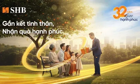 SHB có nhiều chương trình tri ân khách hàng nhân kỷ niệm 32 năm thành lập