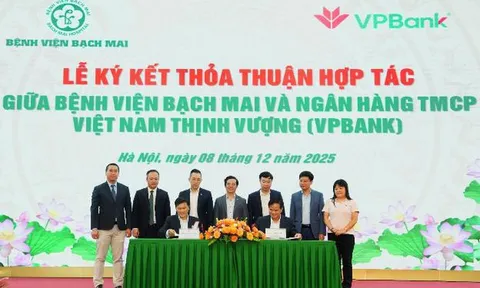 VPBank hợp tác với Bệnh viện Bạch Mai nâng cao chất lượng y tế và an sinh xã hội