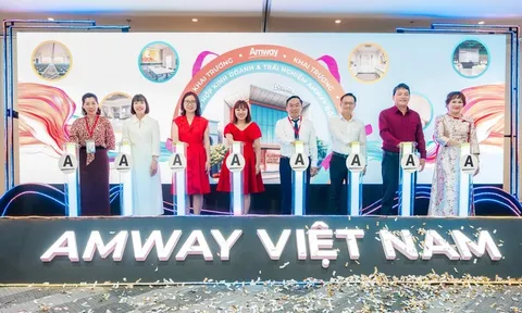 Amway khai trương Khu phức hợp Kinh doanh và Trải nghiệm tại Đồng Nai