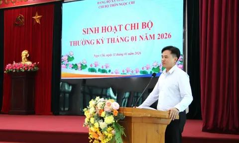 Chi bộ thôn Ngọc Chi sinh hoạt tháng 01/2026: nâng cao năng lực lãnh đạo, chủ động triển khai nhiệm vụ ngay từ đầu năm.