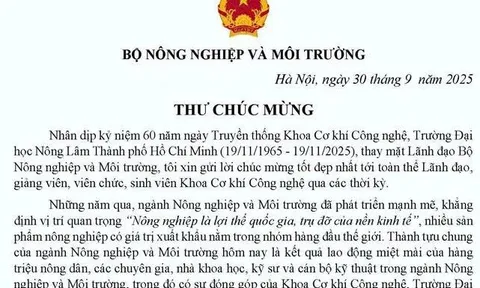 Thứ trưởng Bộ Nông nghiệp và Môi trường gửi thư chúc mừng 60 năm ngày Truyền thống Khoa Cơ khí Công nghệ, Trường Đại học Nông Lâm Thành phố Hồ Chí Minh